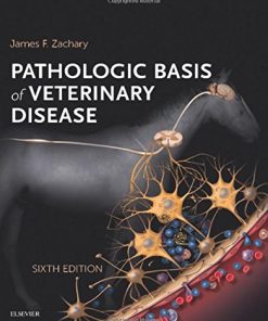 Pathologic Basis of Veterinary Disease, 6th Edition