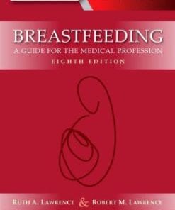 Breastfeeding: A Guide for the Medical Profession, 8th Edition (PDF)