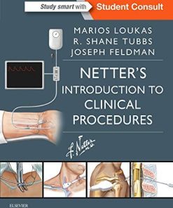 Netter’s Introduction to Clinical Procedures (Netter Clinical Science) (PDF)