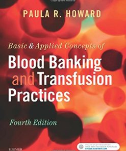 Basic & Applied Concepts of Blood Banking and Transfusion Practices, 4th Edition (PDF)