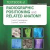 Bontrager’s Textbook of Radiographic Positioning and Related Anatomy, 9th Edition (EPUB)