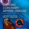 Chronic Coronary Artery Disease: A Companion to Braunwald’s Heart Disease (Videos, Organized)