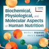 Biochemical, Physiological, and Molecular Aspects of Human Nutrition, 4e (EPUB)