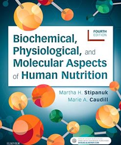 Biochemical, Physiological, and Molecular Aspects of Human Nutrition, 4e (EPUB)