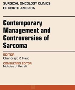 Contemporary Management and Controversies of Sarcoma, An Issue of Surgical Oncology Clinics of North America, 1e (The Clinics: Surgery) (PDF)