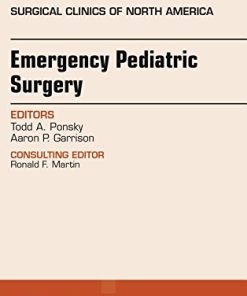 Emergency Pediatric Surgery, An Issue of Surgical Clinics, 1e (The Clinics: Surgery) (PDF)