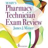 Mosby’s Pharmacy Technician Exam Review (Mosbys Review for the Pharmacy Technician Certification Examination), 4th Edition (PDF)