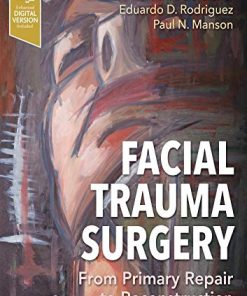 Facial Trauma Surgery: From Primary Repair to Reconstruction (PDF)