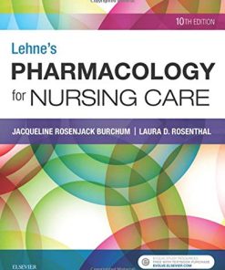 Lehne’s Pharmacology for Nursing Care, 10th Edition (PDF)