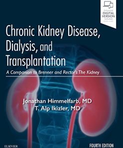 Chronic Kidney Disease, Dialysis, and Transplantation: A Companion to Brenner and Rector’s The Kidney, 4th Edition (PDF)