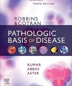 Robbins & Cotran Pathologic Basis of Disease, 10ed (PDF)