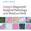 Gnepp’s Diagnostic Surgical Pathology of the Head and Neck, 3ed (PDF))