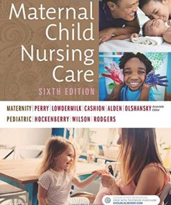 Maternal Child Nursing Care, 6th Edition (PDF)