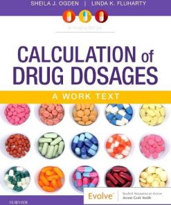 Calculation of Drug Dosages: A Work Text, 11th Edition (PDF)