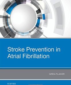 Stroke Prevention in Atrial Fibrillation, 1e (PDF)