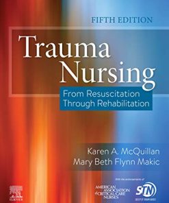 Trauma Nursing: From Resuscitation Through Rehabilitation, 5th Edition (PDF)