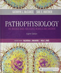Pathophysiology: The Biologic Basis for Disease in Adults and Children, 8th Edition (EPUB)