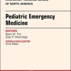 Pediatric Emergency Medicine, An Issue of Emergency Medicine Clinics of North America (Volume 36-2) (The Clinics: Internal Medicine (Volume 36-2)) (PDF)