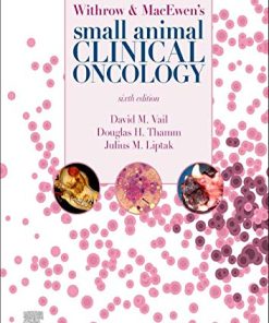 Withrow and MacEwen’s Small Animal Clinical Oncology, 6th Edition (PDF)