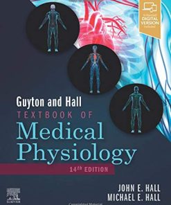Guyton and Hall Textbook of Medical Physiology, 14th Edition (True PDF with Publisher Quality)