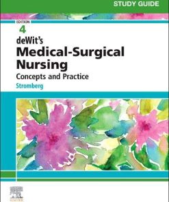 Study Guide for deWit’s Medical-Surgical Nursing: Concepts and Practice, 4th Edition (PDF)