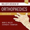 Miller’s Review of Orthopaedics, 8th Edition (PDF)