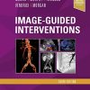 Image-Guided Interventions: Expert Radiology Series, 3ed (PDF)