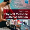 Braddom’s Physical Medicine and Rehabilitation, 6th Edition (PDF)