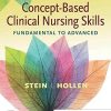 Concept-Based Clinical Nursing Skills: Fundamental to Advanced (PDF)