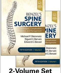 Benzel’s Spine Surgery, 2-Volume Set: Techniques, Complication Avoidance and Management, 5th Edition (True PDF + ToC + Index)