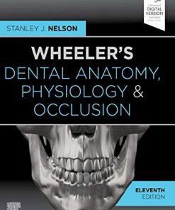 Wheeler’s Dental Anatomy, Physiology and Occlusion, 11th Edition (EPUB)