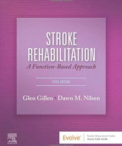 Stroke Rehabilitation: A Function-Based Approach, 5th Edition (PDF)