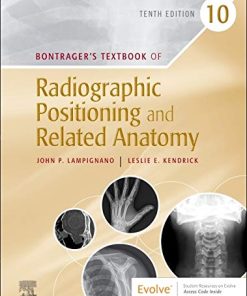 Bontrager’s Textbook of Radiographic Positioning and Related Anatomy, 10th Edition (PDF)