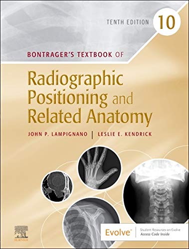 Bontrager’s Textbook of Radiographic Positioning and Related Anatomy, 10th Edition (PDF) Bontrager’s Textbook of Radiographic Positioning and Related Anatomy, 10th Edition (PDF)