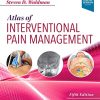 Atlas of Interventional Pain Management, 5th edition (True PDF+ToC+Index+Videos)