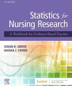 Statistics for Nursing Research: A Workbook for Evidence-Based Practice, 3rd Edition (PDF)