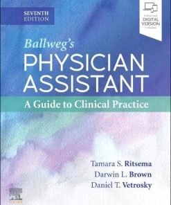 Ballweg’s Physician Assistant: A Guide to Clinical Practice, 7th Edition (PDF)