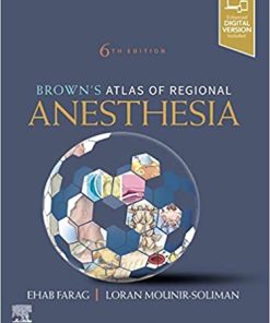 Brown’s Atlas of Regional Anesthesia, 6th Edition (PDF)