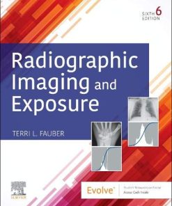 Radiographic Imaging and Exposure, 6th Edition (PDF)