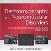 Electromyography and Neuromuscular Disorders E-Book: Clinical-Electrophysiologic-Ultrasound Correlations, 4th Edition (PDF)