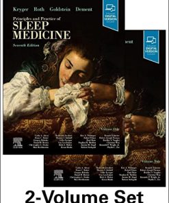 Principles and Practice of Sleep Medicine – 2 Volume Set, 7th Edition (Videos, Well-organized)