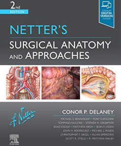 Netter’s Surgical Anatomy and Approaches (Netter Clinical Science), 2nd Edition (EPUB)