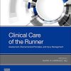 Clinical Care of the Runner: Assessment, Biomechanical Principles, and Injury Management (EPUB)