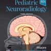 Diagnostic Imaging: Pediatric Neuroradiology, 3rd Edition (PDF)