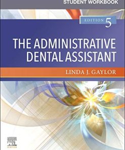 Student Workbook for The Administrative Dental Assistant, 5e (EPUB + Converted PDF)