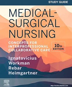 Study Guide for Medical-Surgical Nursing: Concepts for Interprofessional Collaborative Care, 10th Edition (PDF)