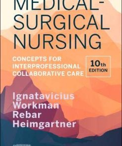 Clinical Companion for Medical-Surgical Nursing: Concepts for Interprofessional Collaborative Care, 10th Edition (PDF)