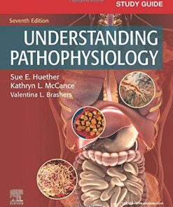 Study Guide for Understanding Pathophysiology, 7th edition (PDF)