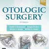 Otologic Surgery, 5th Edition (PDF)
