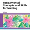 Fundamental Concepts and Skills for Nursing, 6e (PDF)